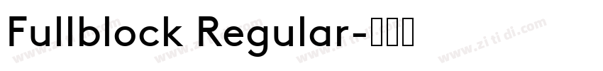 Fullblock Regular字体转换